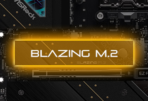 Blazing M.2スロットを装備